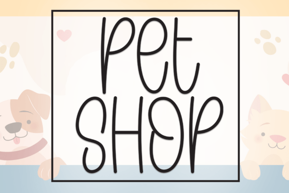 Discover the Whimsical Charm of the Pet Shop Font