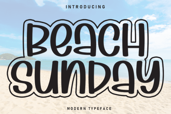 The Warm and Handwritten Vibe of Beach Sunday