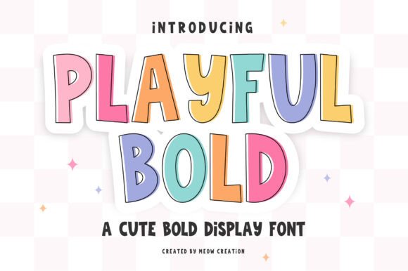 Why Playful Bold is the Ideal Typeface for Fun, Modern Designs